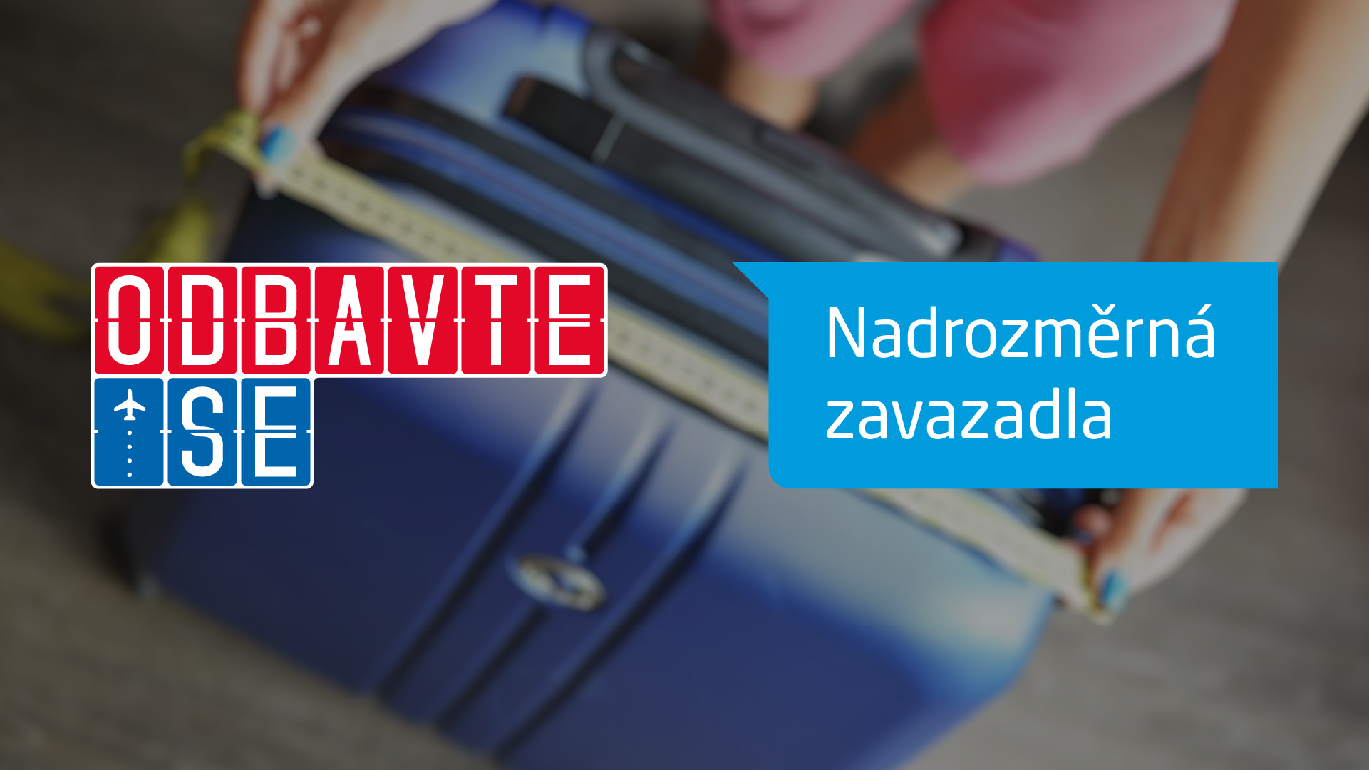 Jak přepravovat nadrozměrná zavazadla? - COVER