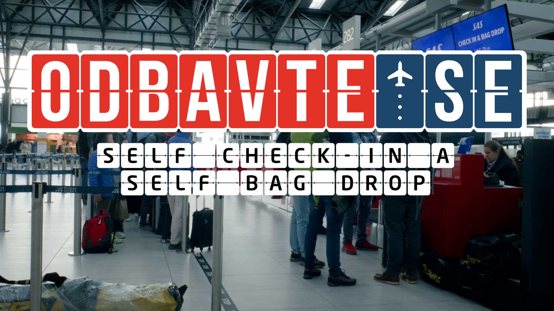 Odbavte se - Cover Self-Service Bag Drop